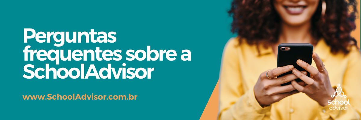 Banner escrito Perguntas Frequentes sobre a SchoolAdvisor. Foto de uma mulher sorrindo mexendo no celular.