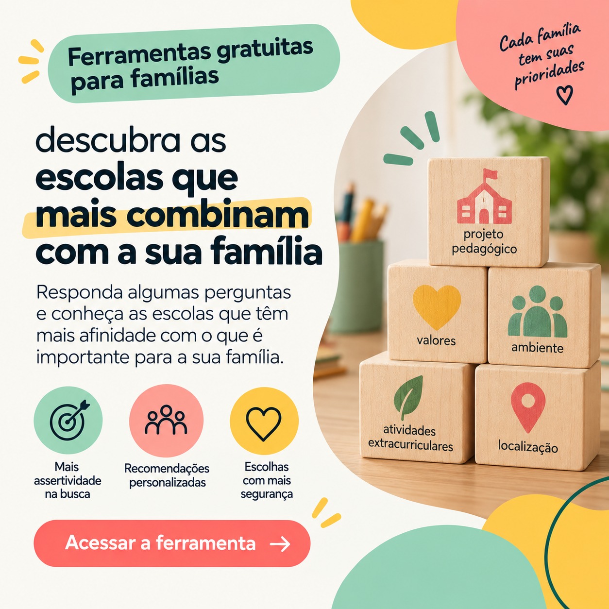 Escolas que combinam com sua família